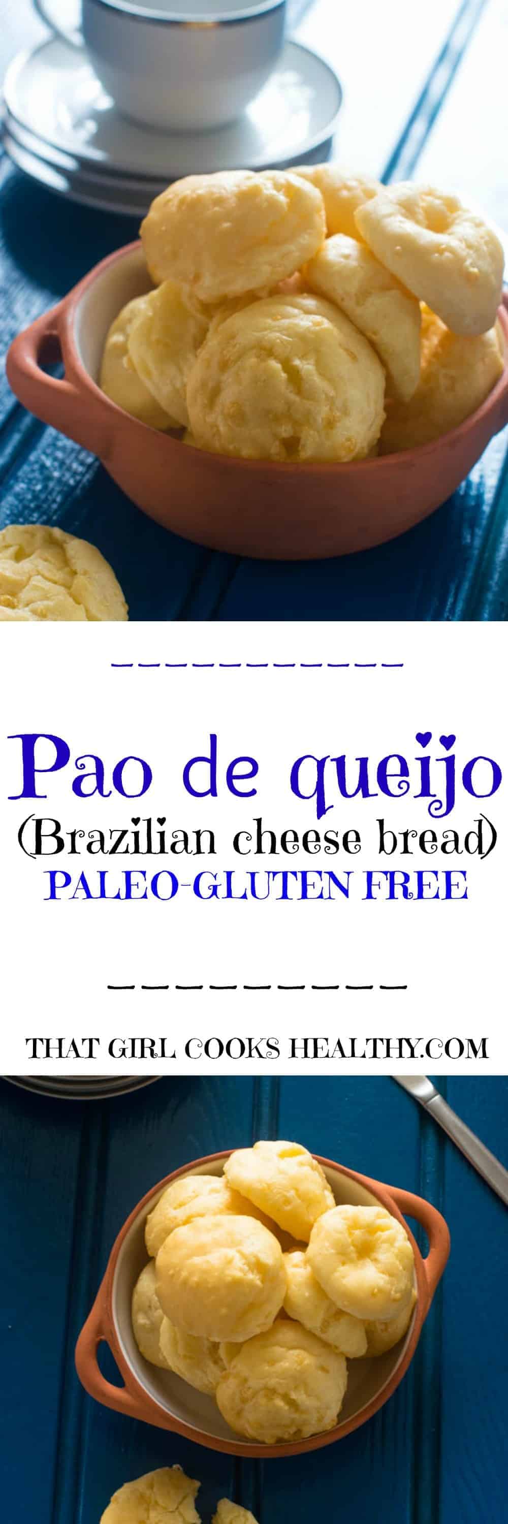 Brazilian cheese bread recipe (Pão de Queijo) - That Girl Cooks Healthy
