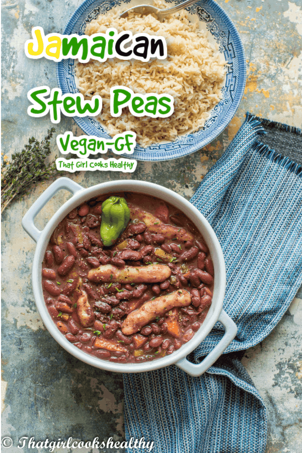 Jamaican Stew Peas (Vegan, Gluten Free) - That Girl Cooks Healthy